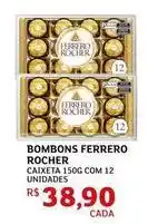Assaí Atacadista Ferrero rocher - bombons oferta