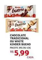 Assaí Atacadista Kinder - chocolate tradicional ou white bueno oferta