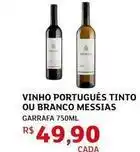 Assaí Atacadista Messias - vinho português tinto ou branco oferta