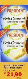 Assaí Atacadista Presidente - queijo camembert petit oferta