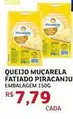 Assaí Atacadista Piracanjuba - queijo muçarela fatiado oferta