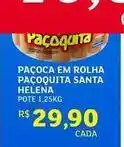 Assaí Atacadista Paçoquita - santa helena oferta