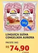 Assaí Atacadista Aurora - linguiça suína congelada oferta
