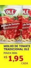 Assaí Atacadista Olé - molho de tomate tradicional oferta