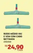 Assaí Atacadista Bettanin - rodo medio vai e vem com cabo oferta
