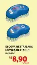 Assaí Atacadista Bettanin - escova bettajeans noviça oferta