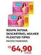 Assaí Atacadista Plenitud - roupa intima descartável mulher tipos oferta