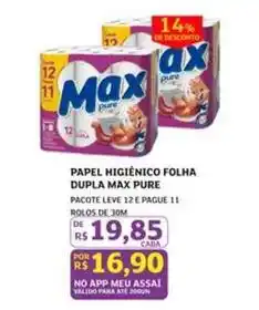 Assaí Atacadista Max - papel higiênico folha dupla pure oferta