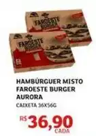 Assaí Atacadista Aurora - hambúrguer misto faroeste burger oferta