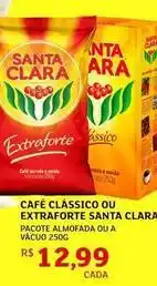 Assaí Atacadista Santa clara - café classico ou extraforte oferta