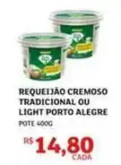 Assaí Atacadista Cremoso - requeijão cremoso tradicional ou light porto alegre oferta