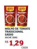 Assaí Atacadista Sadio - molho de tomate tradicional oferta