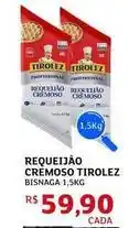 Assaí Atacadista Tirolez - requeijão cremoso oferta