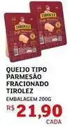 Assaí Atacadista Tirolez - queijo tipo parmesão fracionado oferta