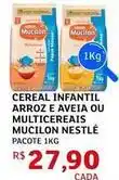 Assaí Atacadista Mucilon - cereal infantil arroz e aveia ou multicereais oferta