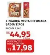 Assaí Atacadista Sadia - linguiça mista defumada tipos oferta