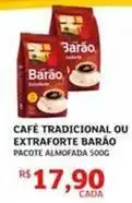 Assaí Atacadista Barão - café tradicional ou extraforte oferta