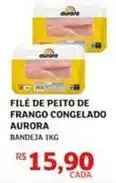 Assaí Atacadista Aurora - filé de peito de frango congelado oferta