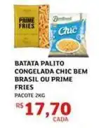 Assaí Atacadista Easy fries - batata palito congelada chic bem brasil ou prime oferta