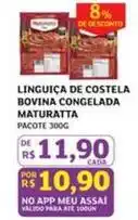Assaí Atacadista Maturatta - linguiça de costela bovina congelada oferta