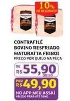 Assaí Atacadista Friboi - contrafilé bovino resfriado maturatta oferta
