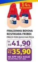 Assaí Atacadista Friboi - fraldinha bovina resfriada oferta