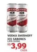 Assaí Atacadista Smirnoff - vodka ice sabores oferta