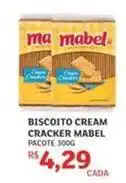 Assaí Atacadista Mabel - biscoito cream cracker oferta