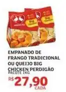 Assaí Atacadista Perdigão - empanado de frango tradicional ou queijo big chicken oferta