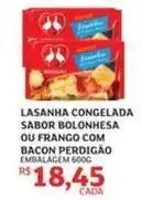 Assaí Atacadista Perdigão - lasanha congelada sabor bolonhesa ou frango com bacon oferta