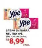 Assaí Atacadista Ypê - sabao em barra neutro oferta