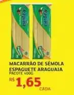 Assaí Atacadista Araguaia - macarrão de semola oferta