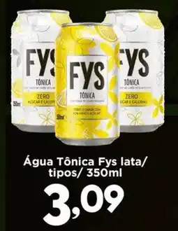 Confiança Supermercados Água Tônica Fys lata/ tipos oferta