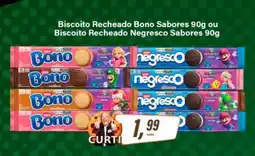 Rede Supermarket Biscoito Recheado Bono Sabores 90g ou Biscoito Recheado Negresco Sabores 90g oferta