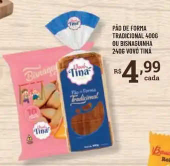 Bahamas Supermercados Pão de forma tradicional ou bisnaguinha oferta