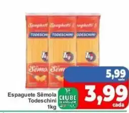 Rede Super Compras Espaguete Sêmola Todeschini oferta