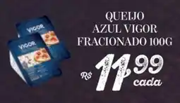 Bahamas Supermercados queijo azul vigor fracionado oferta