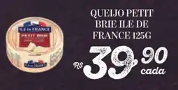 Bahamas Supermercados queijo petit brie ile de france oferta