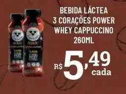Bahamas Supermercados Bebida Láctea 3 Corações Power Whey Cappuccino oferta