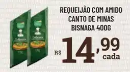 Bahamas Supermercados Requeijão com amido canto de minas bisnaga oferta