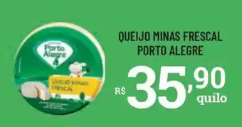 Bahamas Supermercados Queijo Minas Frescal Porto Alegre oferta