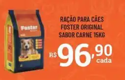 Bahamas Supermercados Ração para cães foster original sabor carne oferta