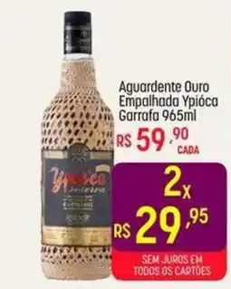 Muffato Aguardente Ouro Empalhada Ypióca oferta