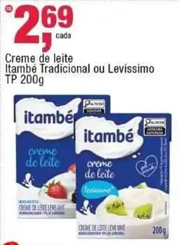 Frangolândia Creme de leite Itambé Tradicional ou Levíssimo oferta