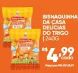 Pais e Filhos Supermercados Bisnaguinha da casa delícias do trigo oferta