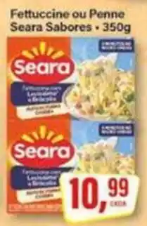 Rede Supermarket Fettuccine ou Penne Seara Sabores oferta