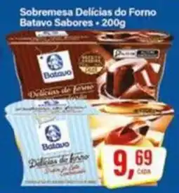 Rede Supermarket Sobremesa Delícias do Forno Batavo Sabores oferta