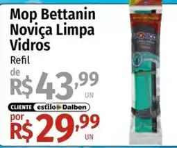 Supermercado Dalben Mop Bettanin Noviça Limpa Vidros oferta