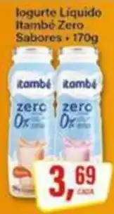 Rede Supermarket Iogurte Líquido Itambé Zero Sabores oferta