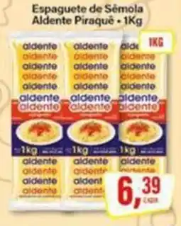 Rede Supermarket Espaguete de Sêmola Aldente Piraquê oferta